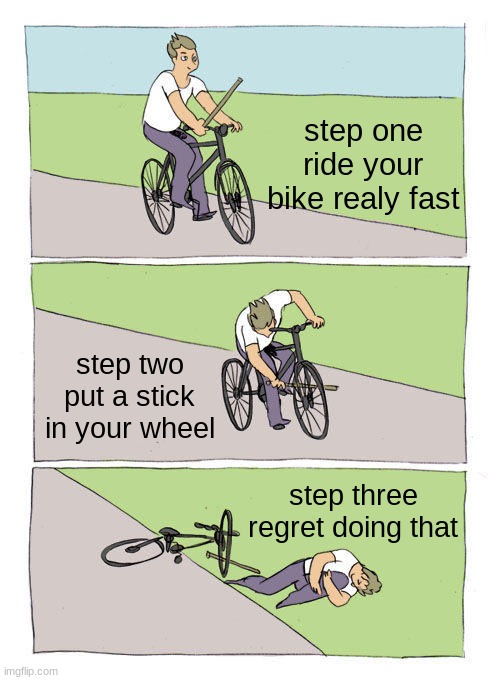 steps to stopping your bike 1o1 Imgflip