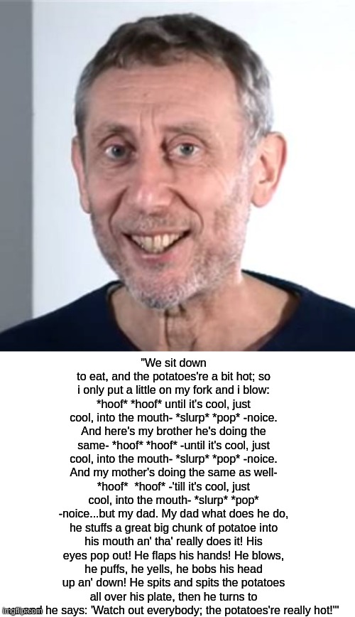 Michael Rosen's full "Hot Food" poem Imgflip