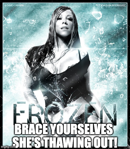 Mariah is Coming Imgflip