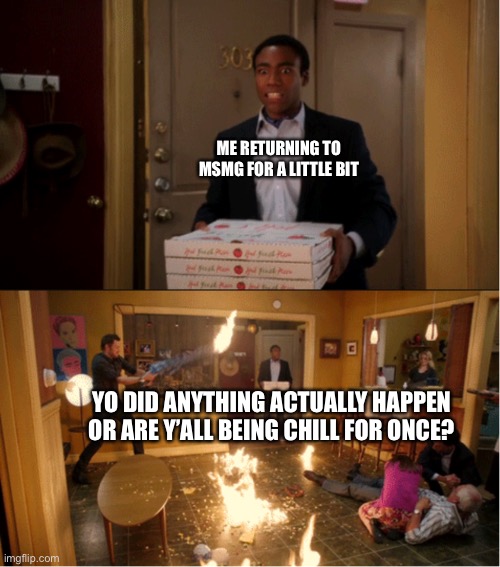 Community Fire Pizza Meme Imgflip