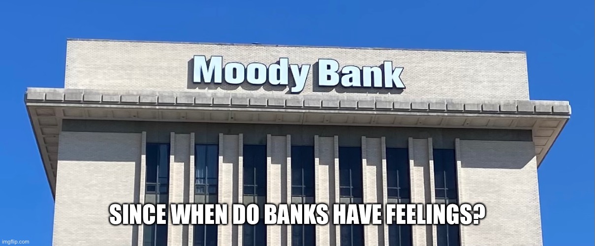Moody Bank Imgflip