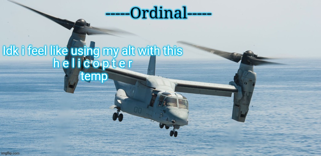 Image tagged in osprey v22 temp Imgflip