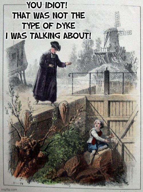 The Little Boy who Saved Holland by Mistake Imgflip