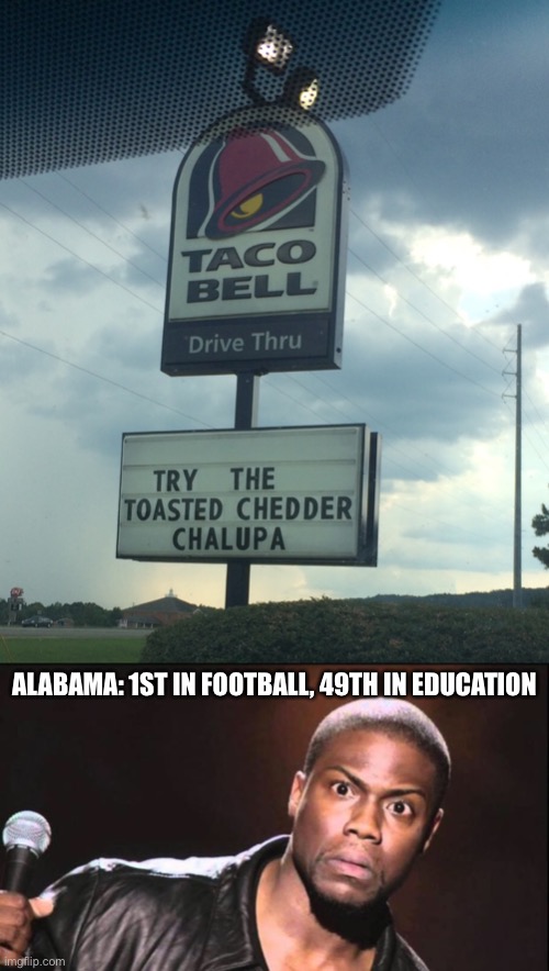 Taco Bell, Chelsea, Alabama. Taken in 2019. Imgflip