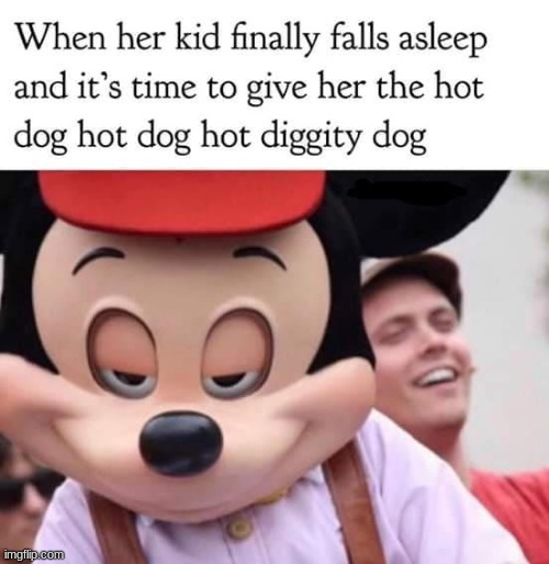 Hot dog hot dog hot diggity dog Imgflip