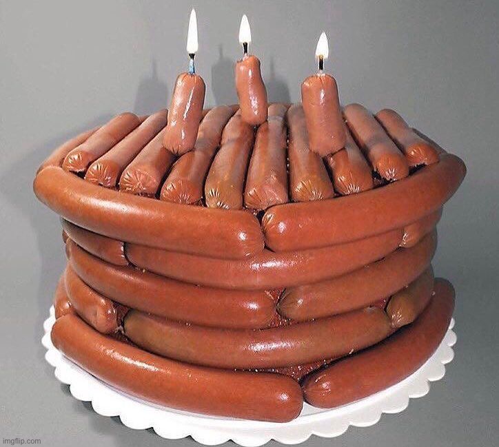 Sausage cake…ewww Imgflip