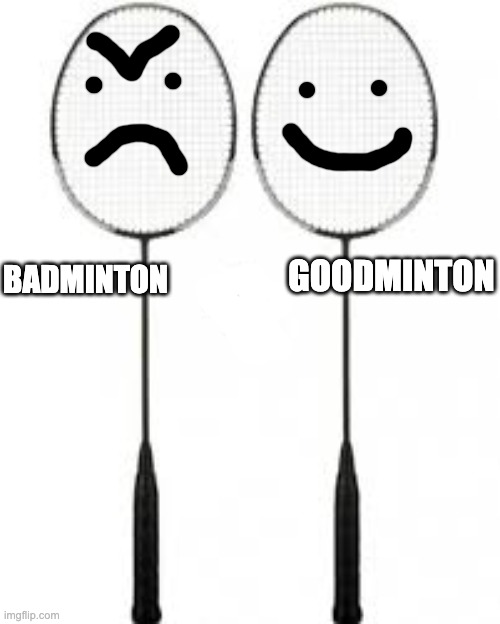 Badminton Imgflip
