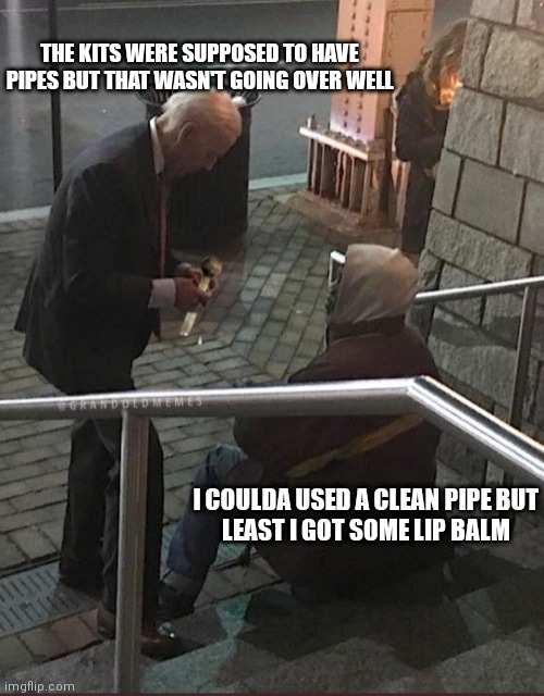 Coulda had a pipe from big brother Imgflip