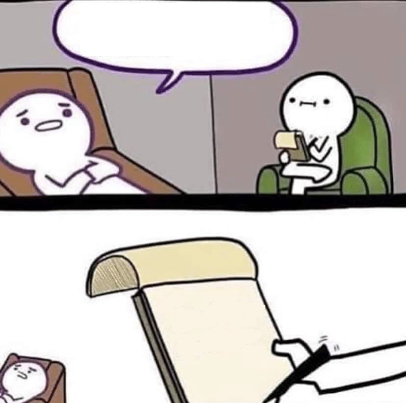 The therapist Blank Template Imgflip