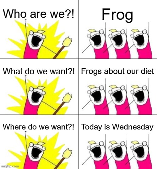 Wednesday frog where for love Imgflip