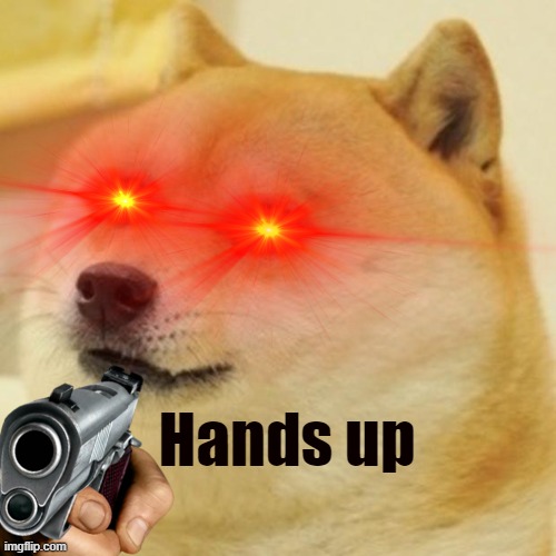 doge pointing gun Imgflip