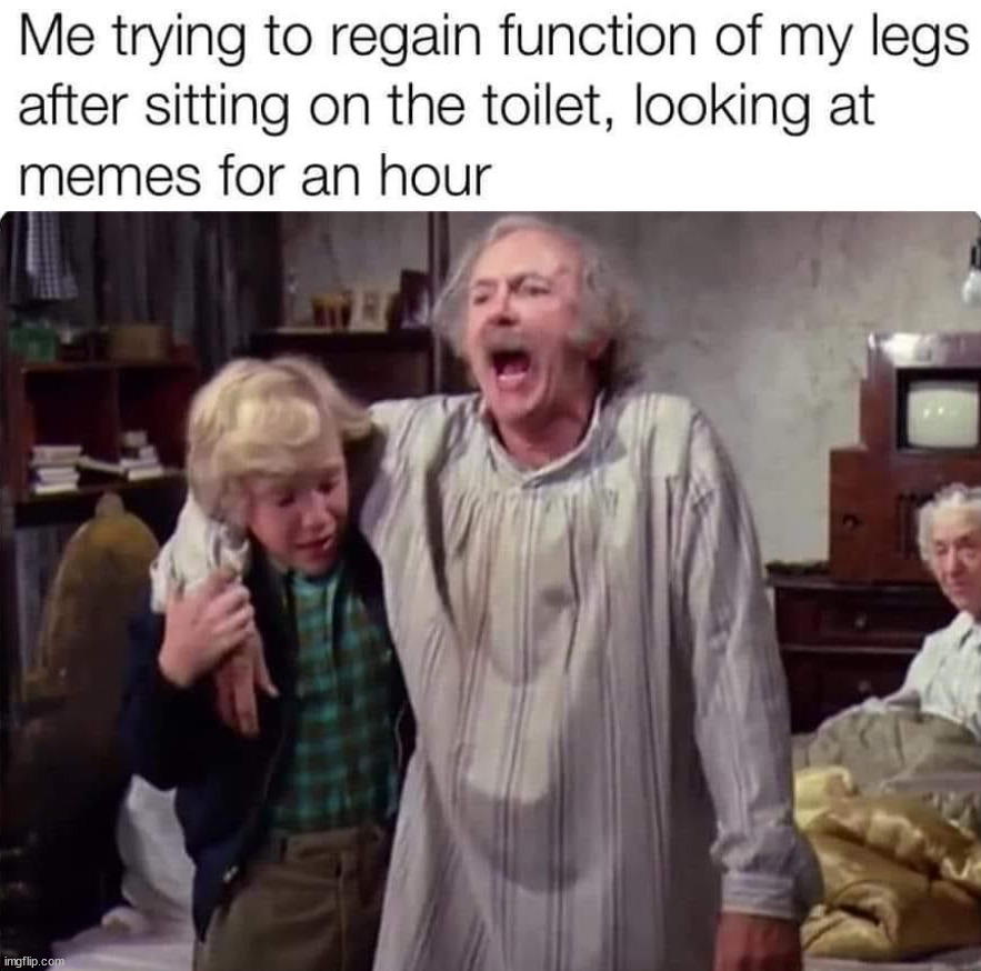 Looking at memes too long Imgflip