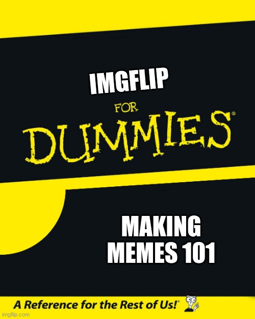 For Dummies Imgflip