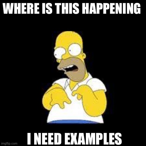 Where is this happening? Imgflip