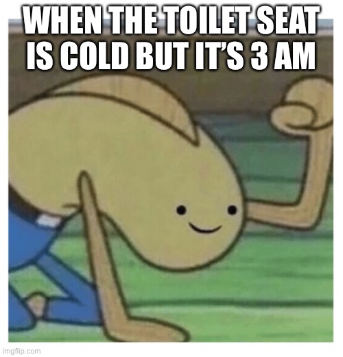 Me last night Imgflip