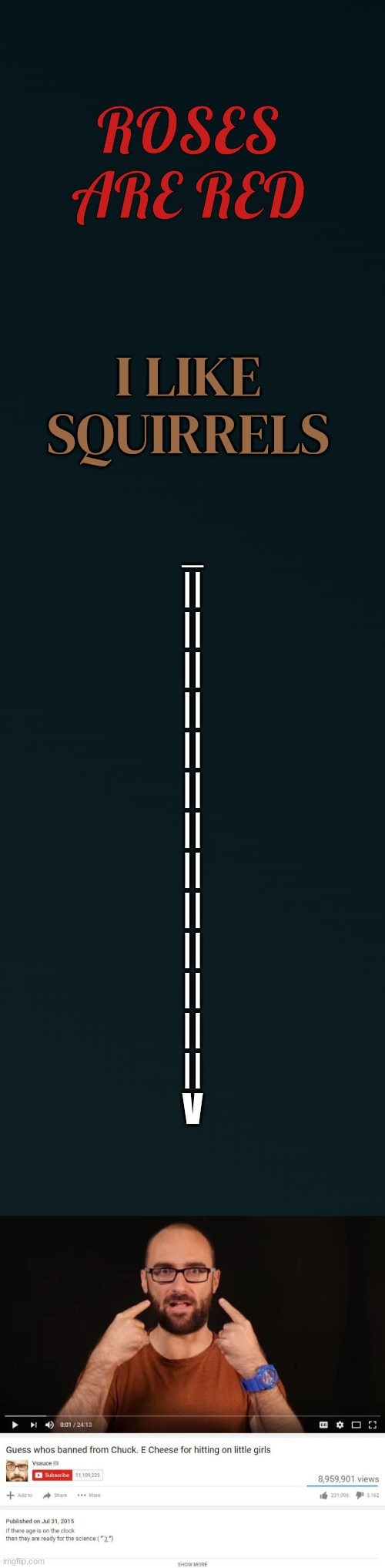 Roses are red... Imgflip