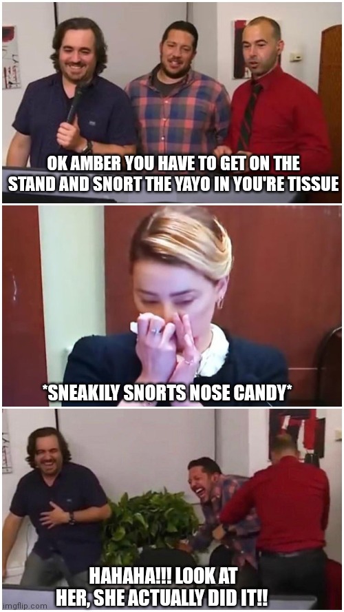 Amber's nose candy i Imgflip