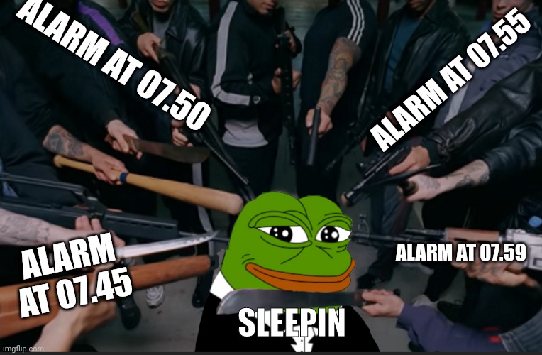 Sleepin through alarms Imgflip