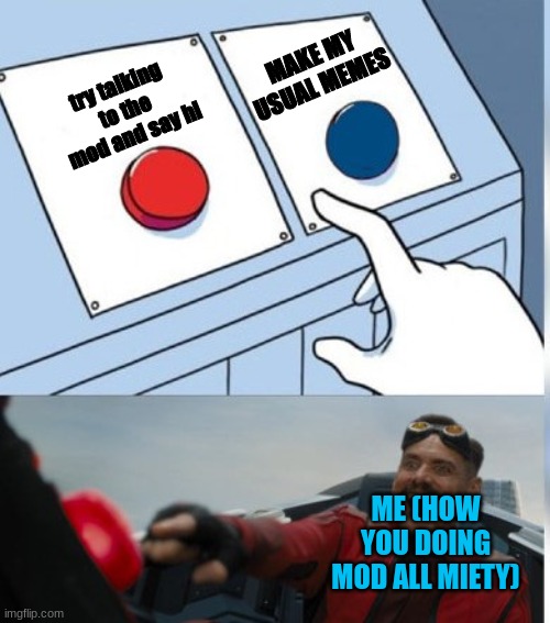 Two Buttons Eggman Imgflip