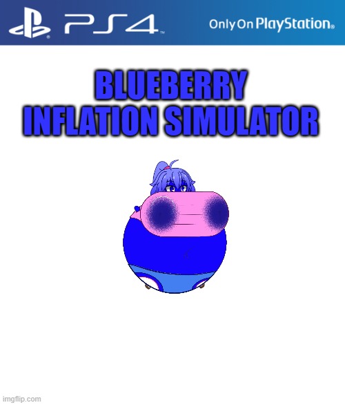 blueberry inflation sim. Imgflip