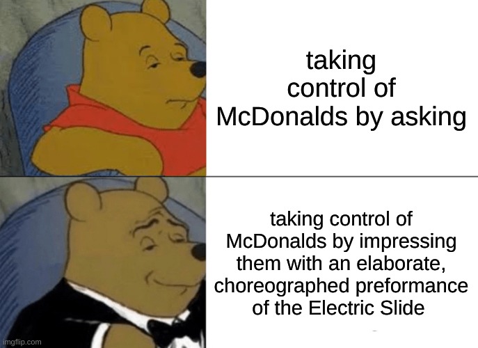 Tuxedo Winnie The Pooh Meme Imgflip