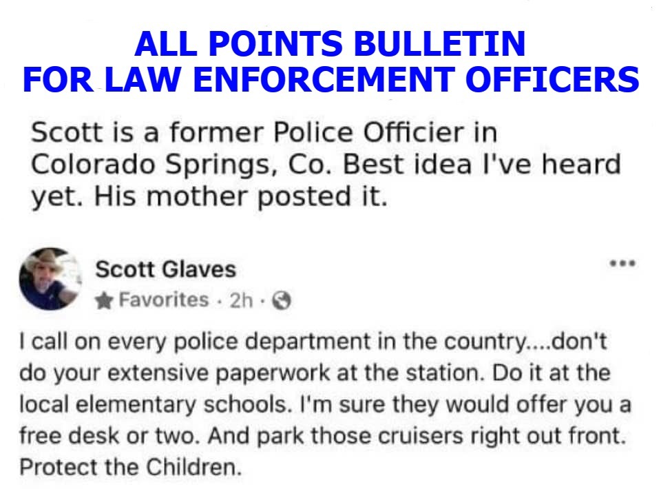 All Points Bulletin for Law Enforcement Officers Imgflip