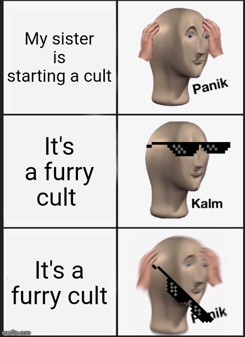 Panik Kalm Panik Meme Imgflip