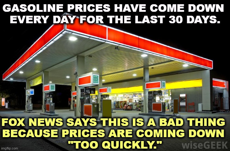 Fox News says you'll be hurt if prices fall too quickly. Does this