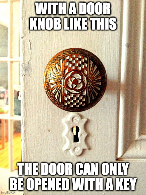 Mystic Door Knob Imgflip