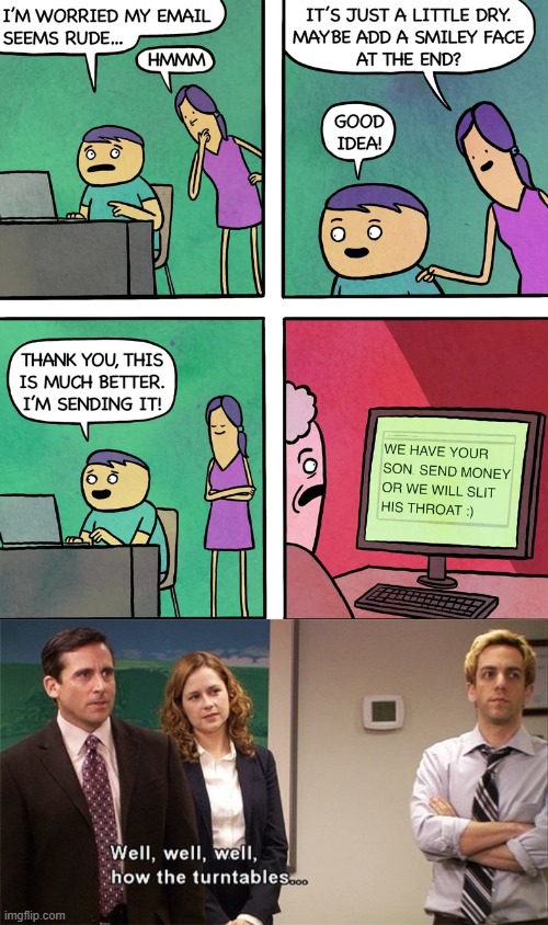 Image tagged in well well well how the turn tables Imgflip