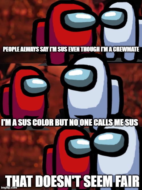 Red is not always sus Imgflip