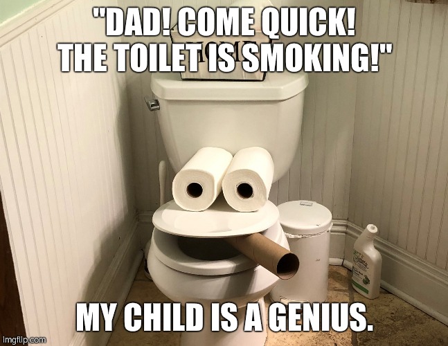 THE TOILET IS SMOKING! Imgflip