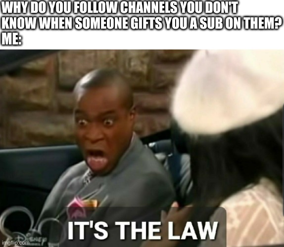 THE LAW Imgflip