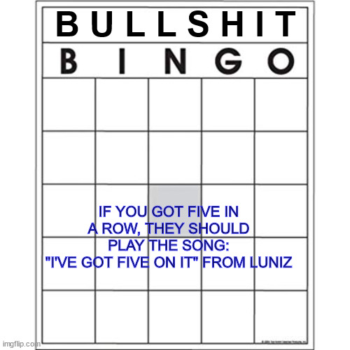 Bingo Another one bites the Dust Imgflip