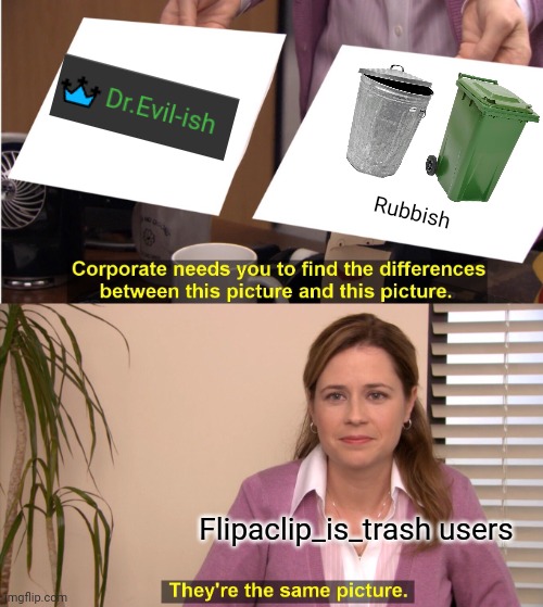 Rubbish Imgflip