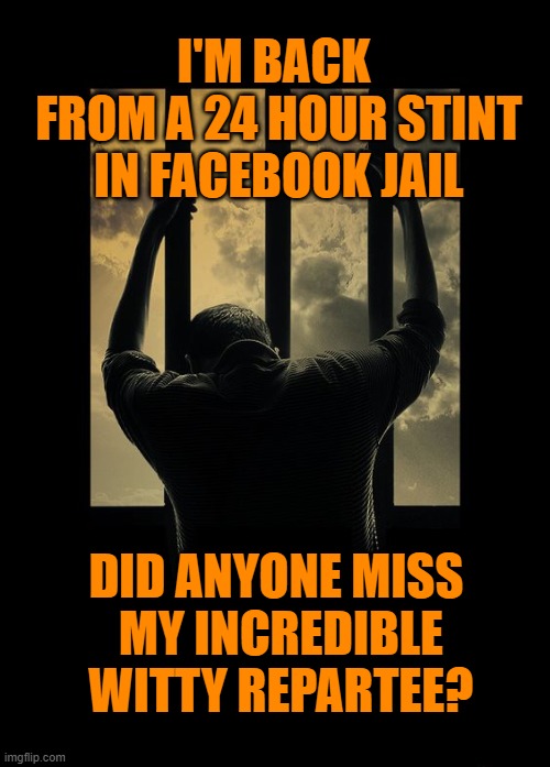 facebook jail Imgflip