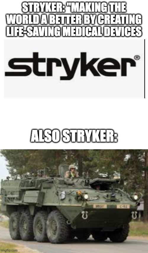 Stryker's LifeSaving Medical Device Imgflip