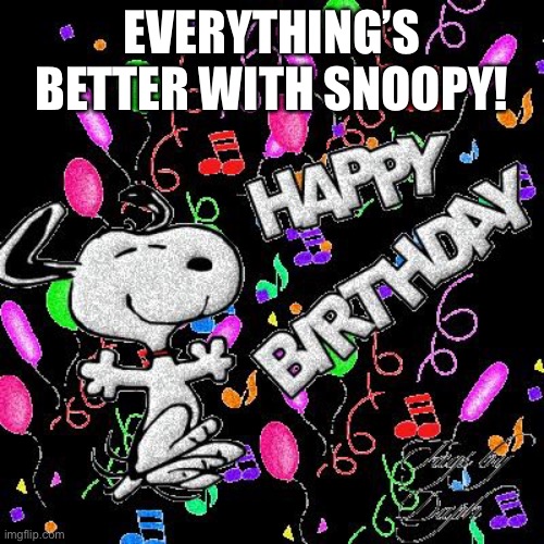 Snoopy Birthday Imgflip