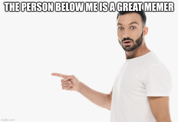 Man Pointing Imgflip