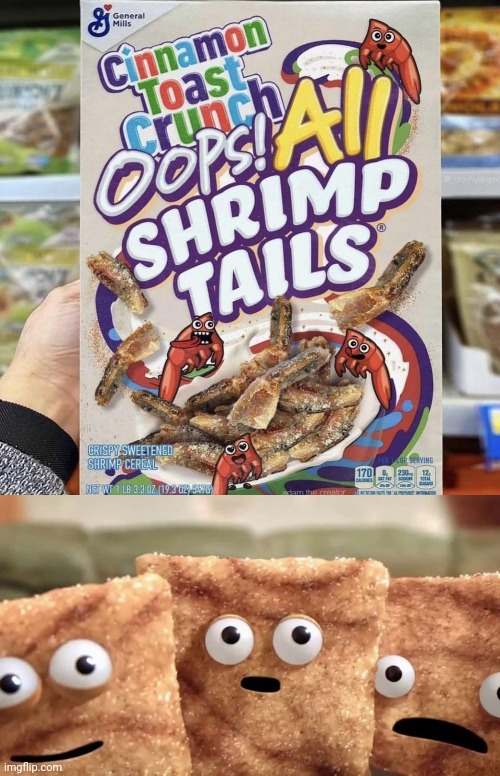 Cursed cereal Shrimp tails Imgflip