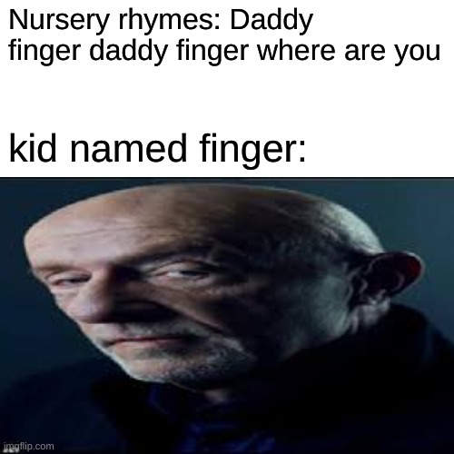 Kid named finger Imgflip