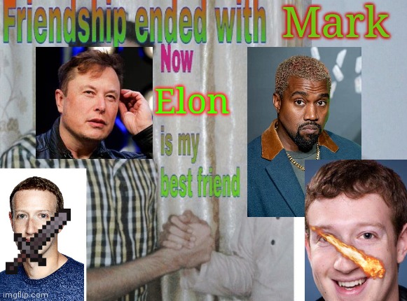Friendship ended with X, now Y is my best friend Memes - Imgflip
