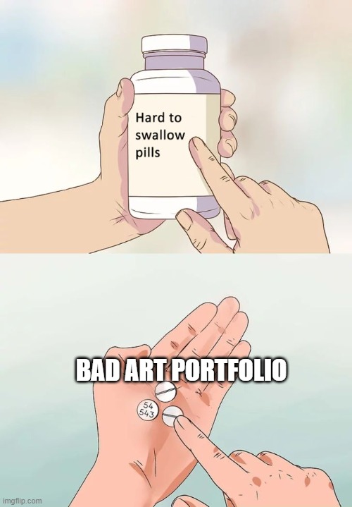 Art Portfolio rejected! Imgflip
