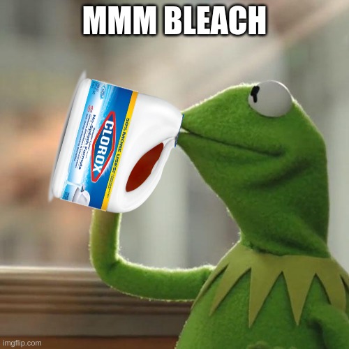 bleach is delicious Imgflip