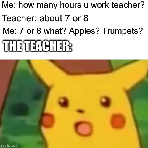 When you get back at the teacher Imgflip