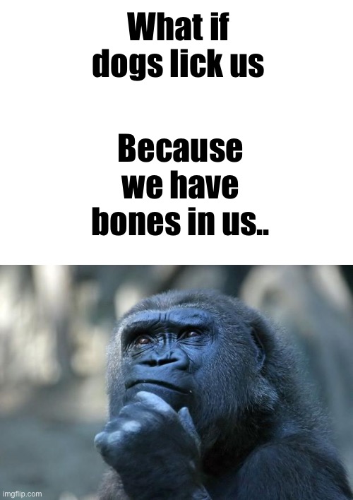 Image tagged in blank white template,deep thoughts Imgflip