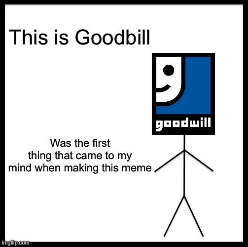 Goodbill Imgflip