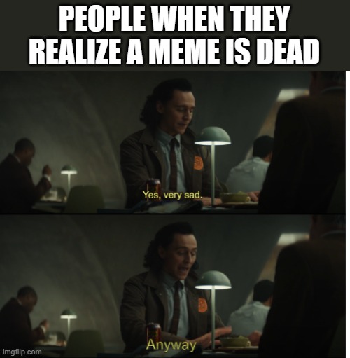 is this dead Imgflip