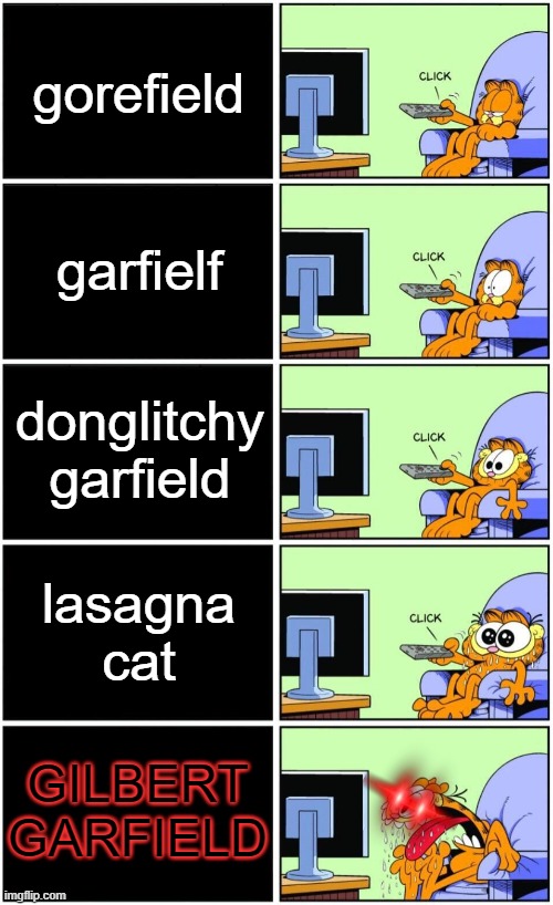 THE BEST GARFIELD PARODY IS GILBERT GARFIELD Imgflip