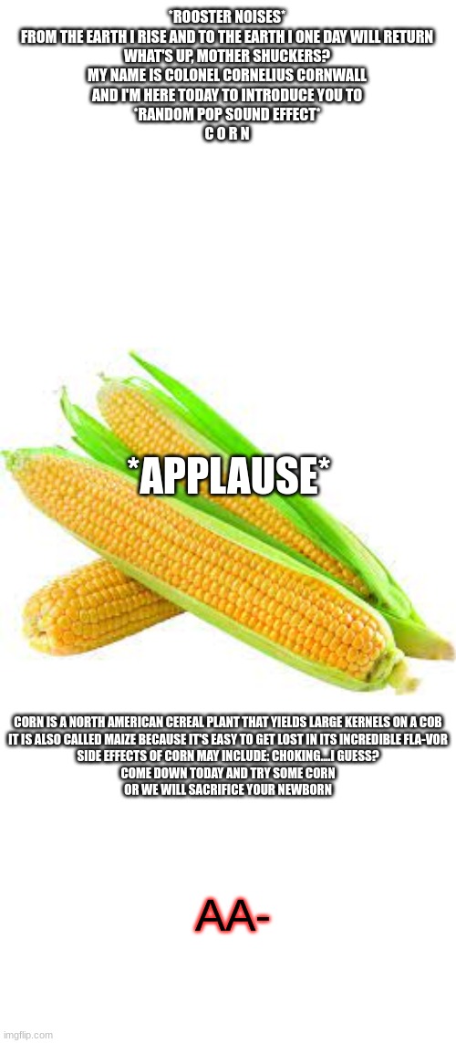 the entire corn song in one meme Imgflip